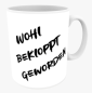 Preview: "Wohl bekloppt geworden" Keramiktasse 11 oz