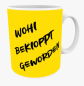 Preview: "Wohl bekloppt geworden" Keramiktasse 11 oz