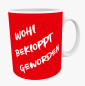 Preview: "Wohl bekloppt geworden" Keramiktasse 11 oz