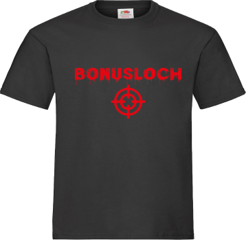 "Bonusloch" T-Shirt unisex schwarz mit roter Schrift