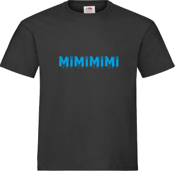 "MIMIMIMI" T-Shirt unisex schwarz