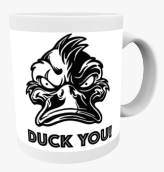 "DUCK YOU!" Keramiktasse