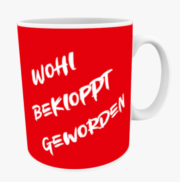 "Wohl bekloppt geworden" Keramiktasse 11 oz