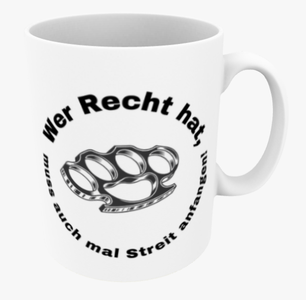 "Recht und Streit" Keramiktasse